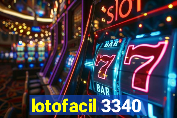 lotofacil 3340