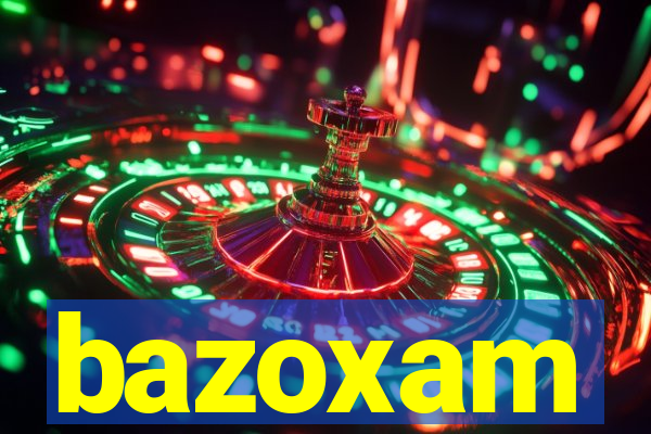 bazoxam
