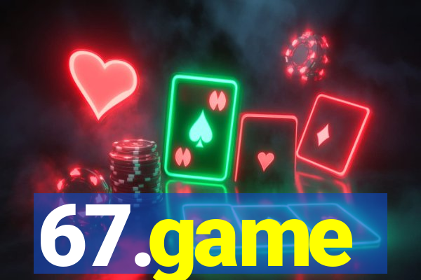 67.game