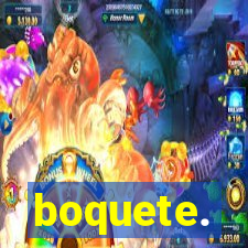 boquete.