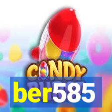 ber585
