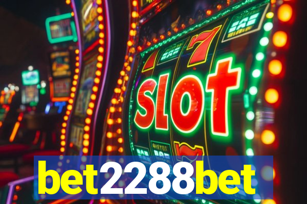 bet2288bet