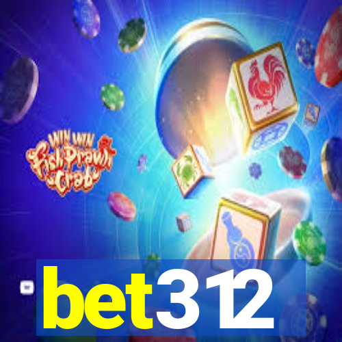 bet312