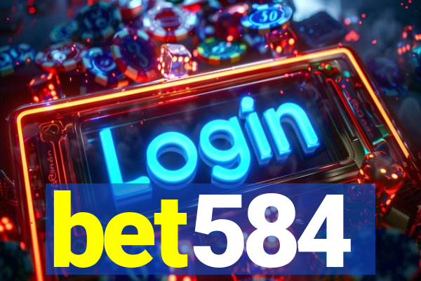 bet584