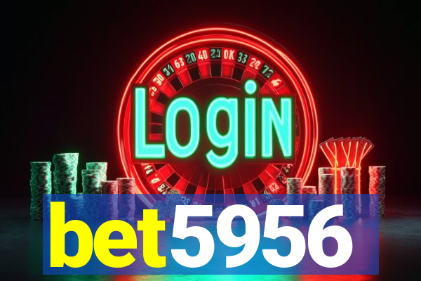 bet5956