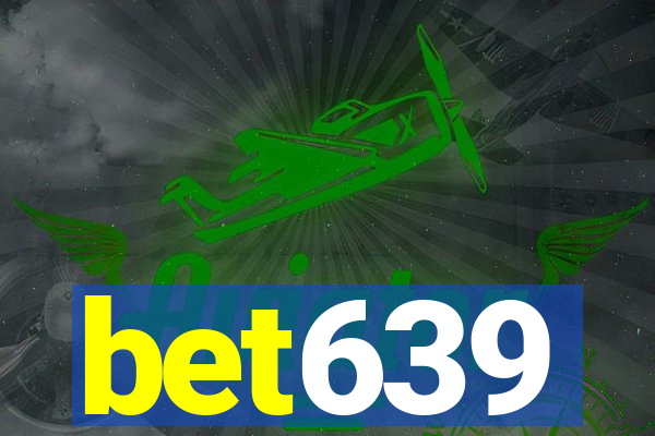 bet639