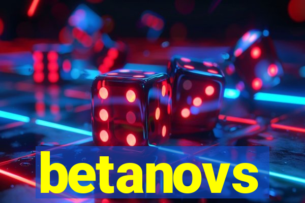 betanovs