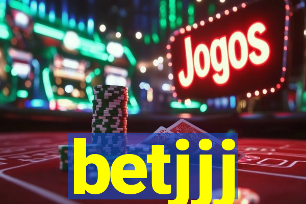 betjjj