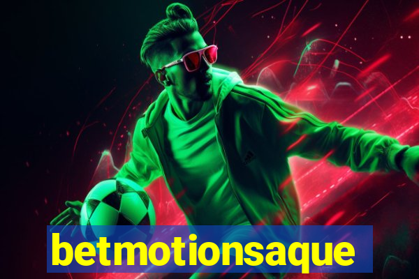 betmotionsaque