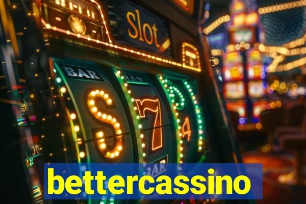 bettercassino