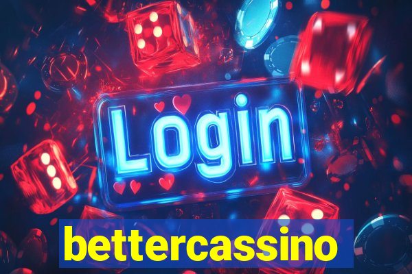 bettercassino