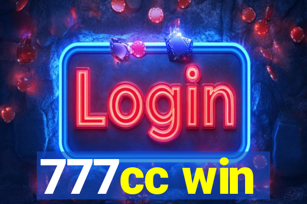 777cc win