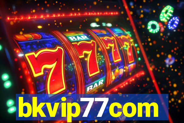 bkvip77com