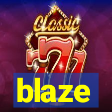 blaze