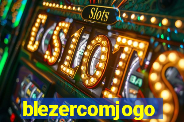 blezercomjogo