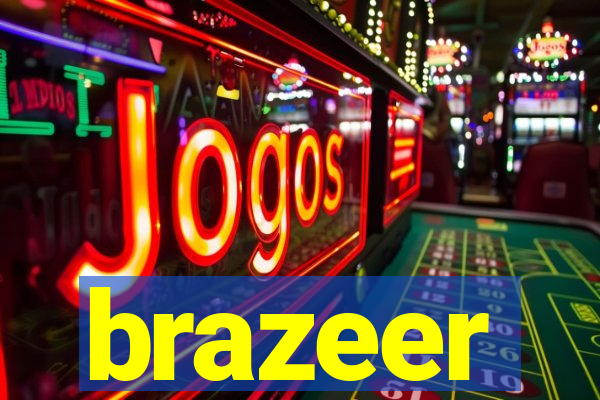 brazeer
