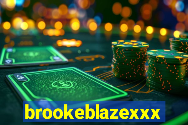 brookeblazexxx