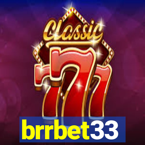 brrbet33