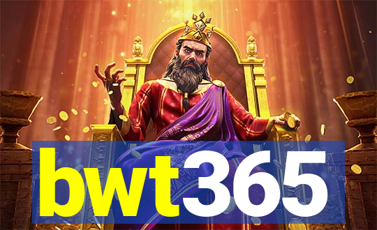 bwt365