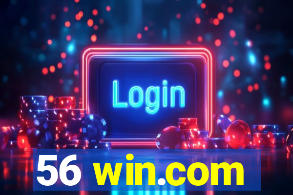 56 win.com