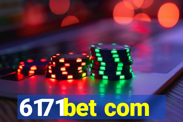6171bet com