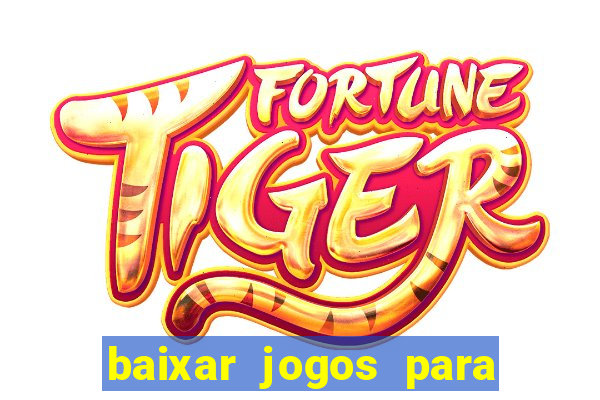 baixar jogos para pc torrent