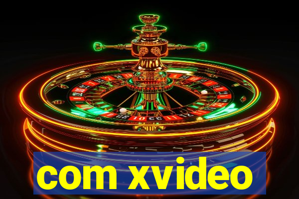 com xvideo