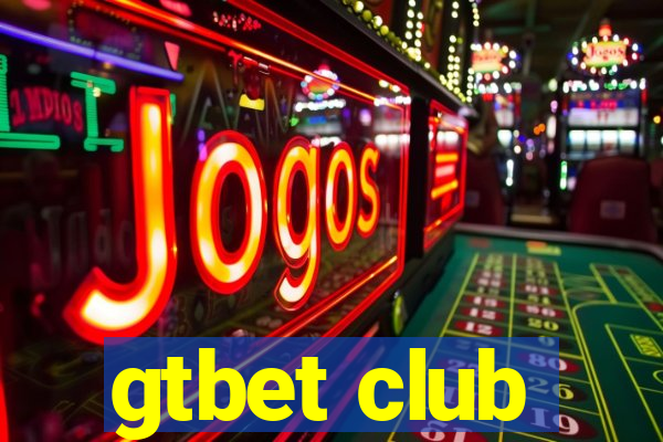 gtbet club