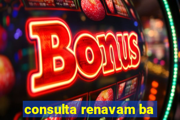 consulta renavam ba
