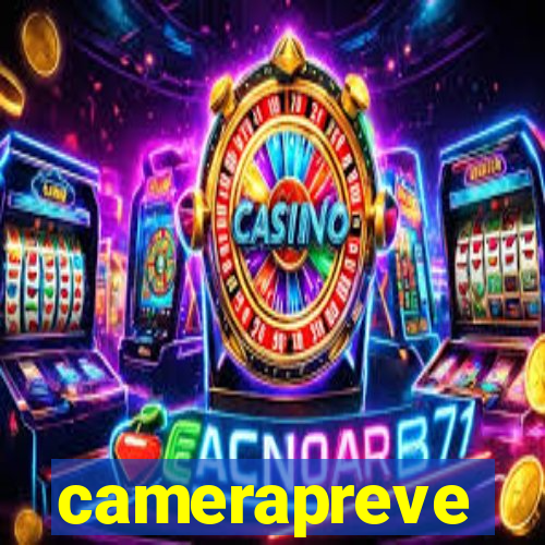 camerapreve