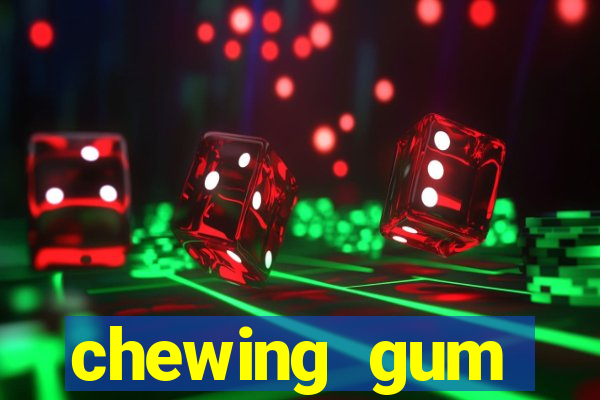 chewing gum assistir online