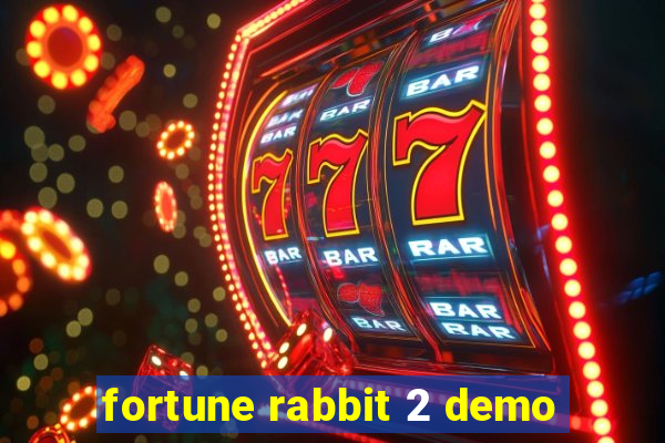 fortune rabbit 2 demo