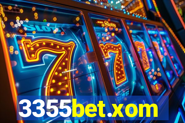 3355bet.xom