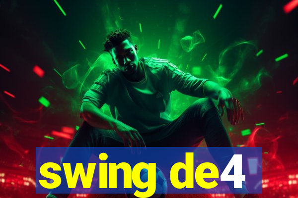 swing de4