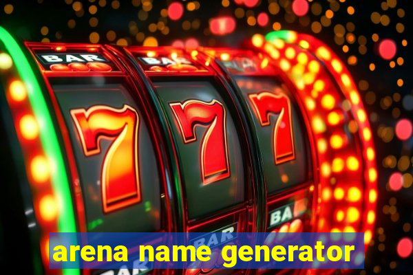 arena name generator