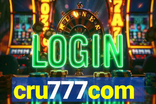 cru777com