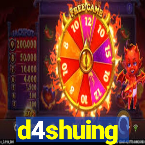 d4shuing