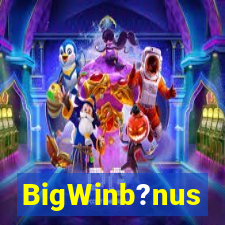 BigWinb?nus