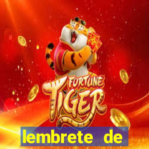 lembrete de vencimento para cliente