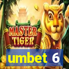 umbet 6