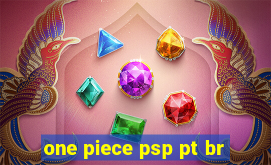 one piece psp pt br