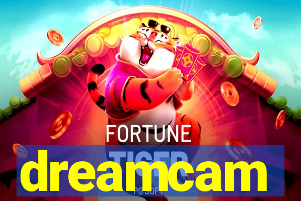 dreamcam