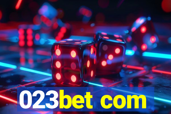 023bet com