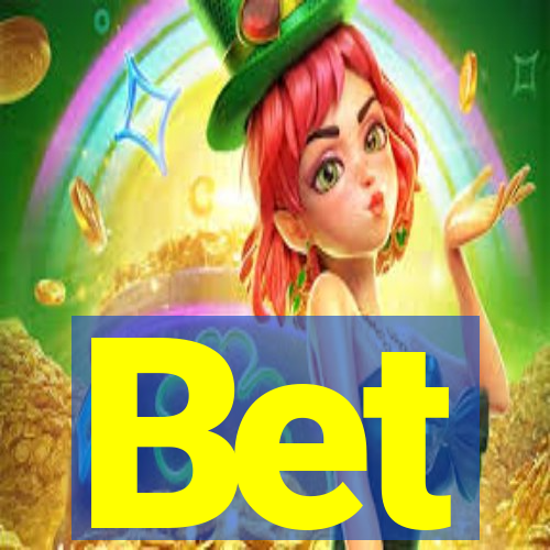 Bet