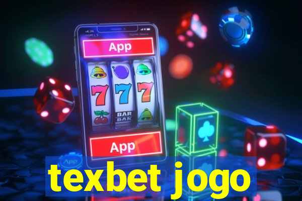 texbet jogo