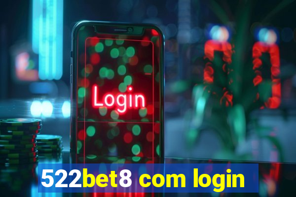 522bet8 com login