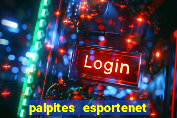 palpites esportenet jogos de hoje
