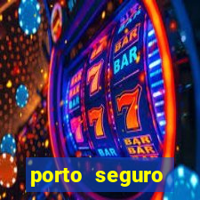 porto seguro shirley carvalhaes