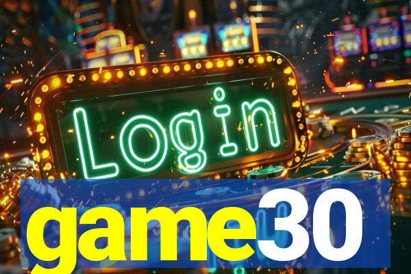 game30
