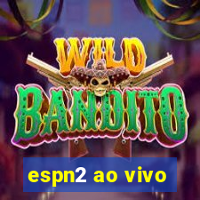 espn2 ao vivo